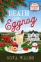 [Sugar Creek Mystery 05] • Death and Eggnog